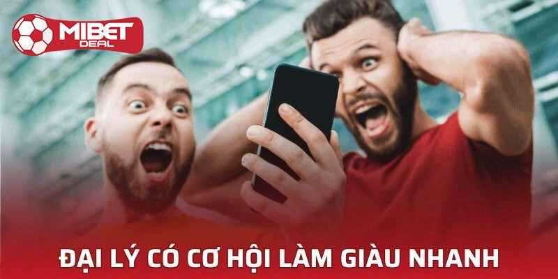 Tổng hợp các công việc của đại lý Mibet