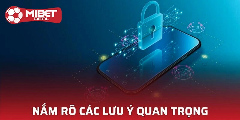 Lưu ý: Điều kiện tải app Mibet thành công về máy