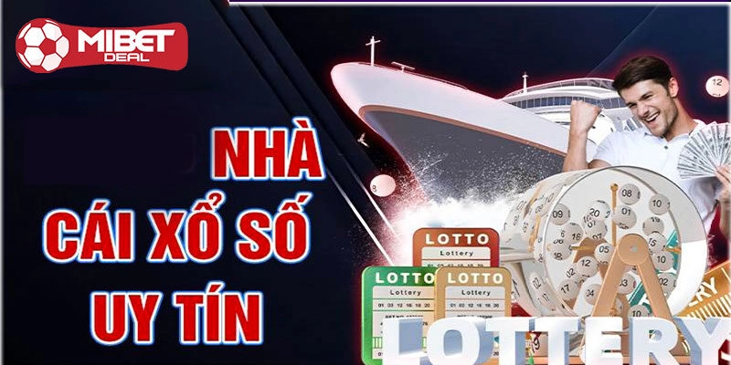 Hướng dẫn trải nghiệm cá cược tại xổ số Mibet