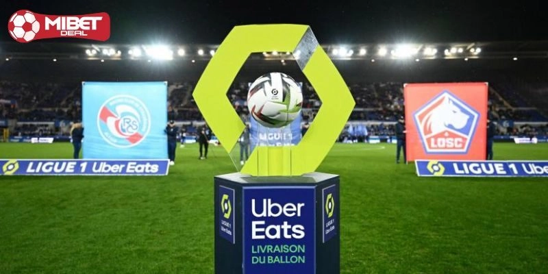 Kèo Bóng Đá Ligue 1 - Giải Đấu Hàng Đầu Nước Pháp Hấp Dẫn