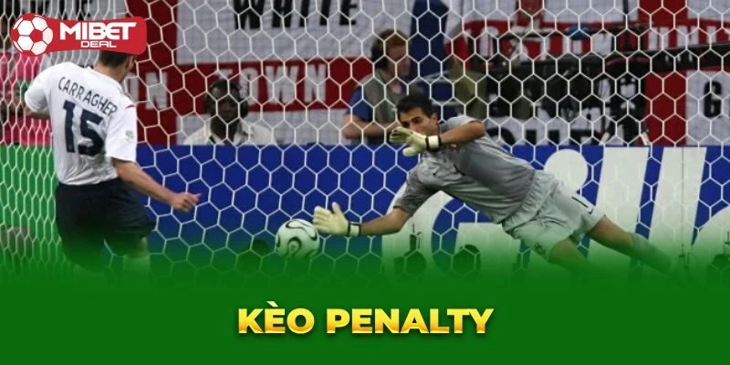 Kèo Bóng Đá Penalty Là Gì - Hướng Dẫn Tân Binh Bắt Kèo Chuẩn
