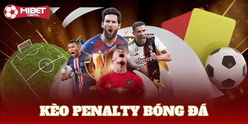 Thế nào là kèo chẵn lẻ penalty?