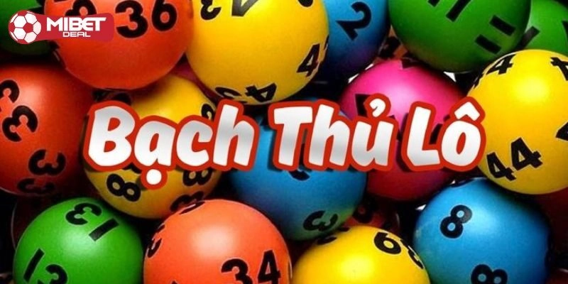 Chia sẻ các phương pháp tìm ra bạch thủ lô chuẩn nhất